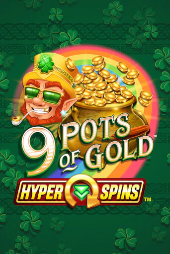 Играть в 9 Pots of Gold™ HyperSpins™ от Games Global | Казино Сhampion Slots