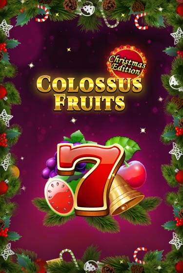 Играть в Colossus Fruits - Christmas Edition от Spinomenal | Казино Сhampion Slots