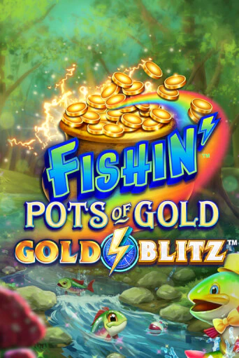 Играть в Fishin' Pots of Gold™: Gold Blitz™ от Microgaming | Казино Сhampion Slots