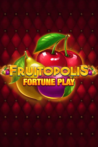 Играть в Fruitopolis Fortune Play от Blueprint Gaming | Казино Сhampion Slots