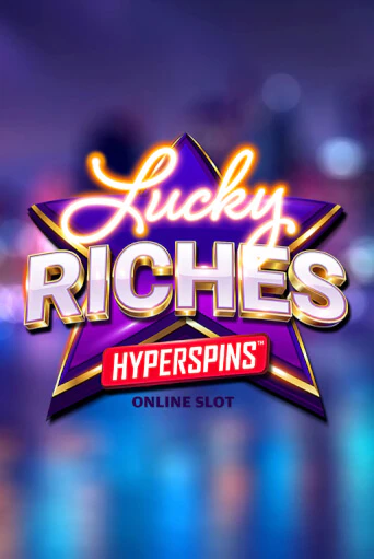 Играть в Lucky Riches Hyperspins от Microgaming | Казино Сhampion Slots