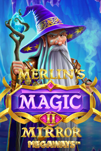 Играть в Merlin's Magic Mirror Megaways от iSoftBet | Казино Сhampion Slots