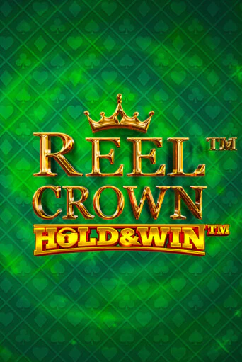 Играть в Reel Crown™: Hold & Win™ от iSoftBet | Казино Сhampion Slots