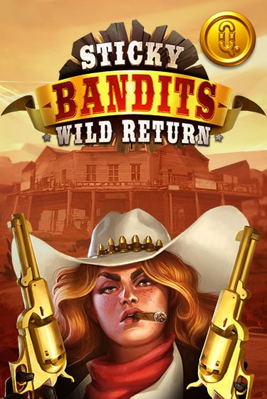 Играть в Sticky Bandits: Wild Returns от Quickspin | Казино Сhampion Slots