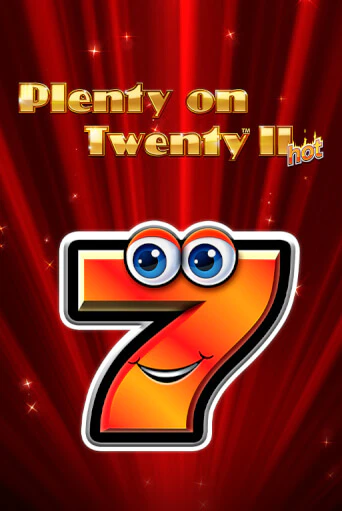 Играть в Plenty on Twenty II Hot от Greentube | Казино Сhampion Slots