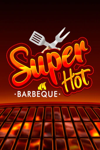 Играть в Super Hot BBQ 50 от Zeusplay | Казино Сhampion Slots 
